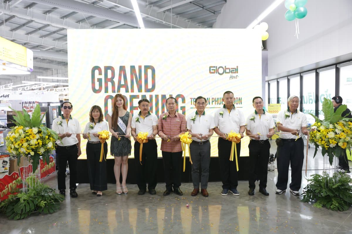 Grand Opening ฉลองการเปิดอย่างเป็นทางการ โกลบอลเฮ้าส์ สาขาที่ 99 สาขาตระการพืชผล